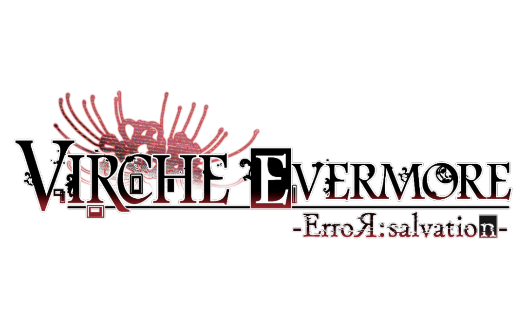 Aksys Lifts the Veil on Virche Evermore -ErroR: Salvation- Exclusive Card Set